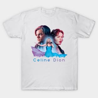 celine dion movie sountrack T-Shirt